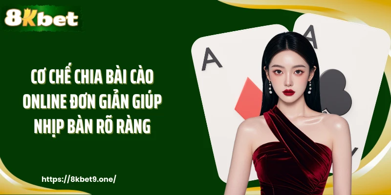 Cơ chế chia Bài Cào Online đơn giản giúp nhịp bàn rõ ràng